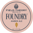 Field Theory Brewing Co. Foundry Amber Ale label on a pink background